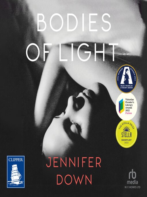 Title details for Bodies of Light by Jennifer Down - Wait list